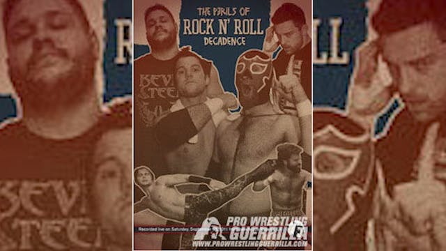 PWG: Perils of Rock N' Roll Decadence