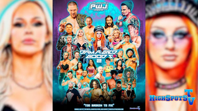 PWJ: Damaged Goods 2 IPPV Replay