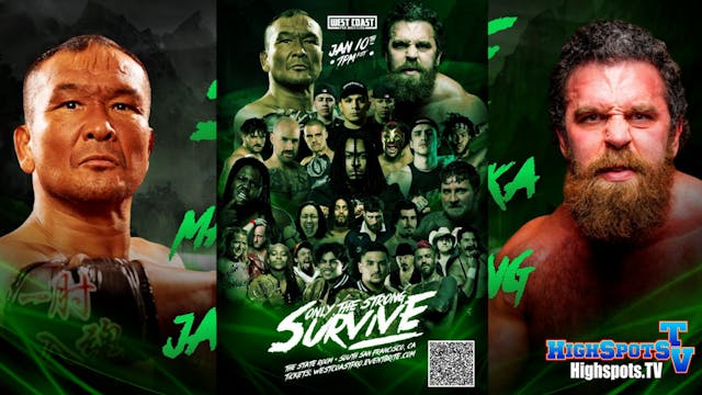 West Coast: Only The Strong Survive IPPV