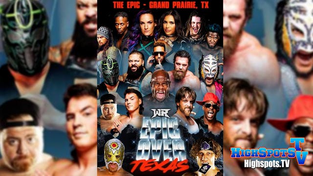 Wrestling Revolver: Epic Over Texas