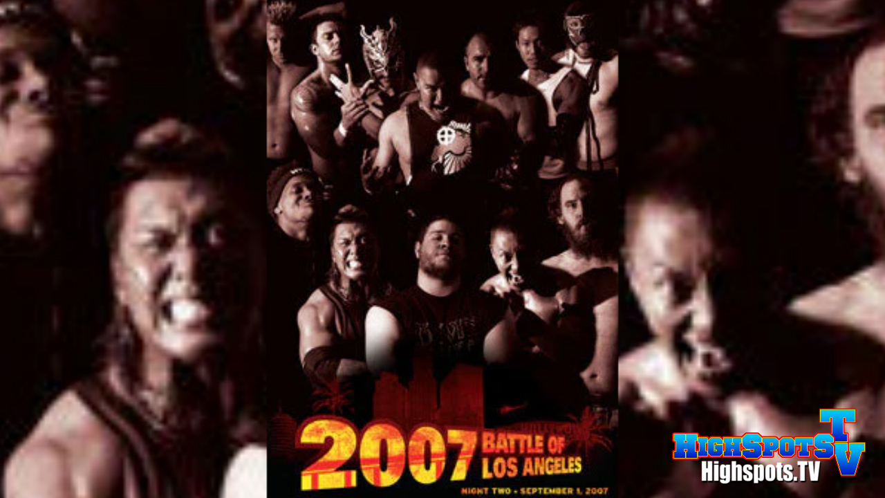 PWG: BOLA 2007 Night 2