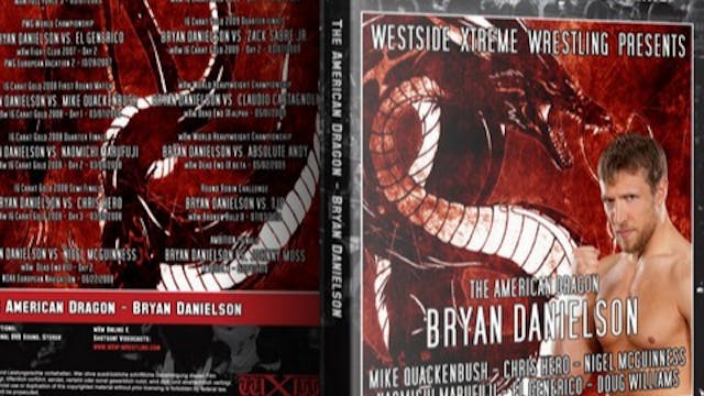 WXW: Best Of Bryan Danielson Volume 2
