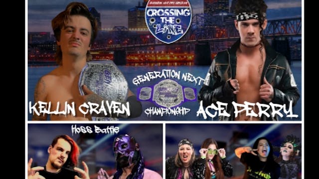 GEN NEXT: CROSSING THE LINE PPV