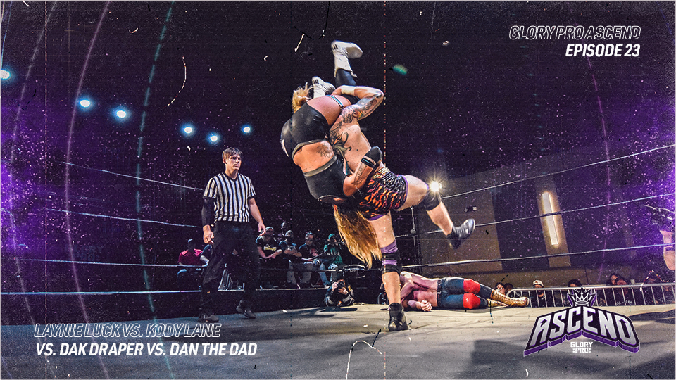 Ascend Ep 23: featuring Laynie Luck, Dan the Dad & more!