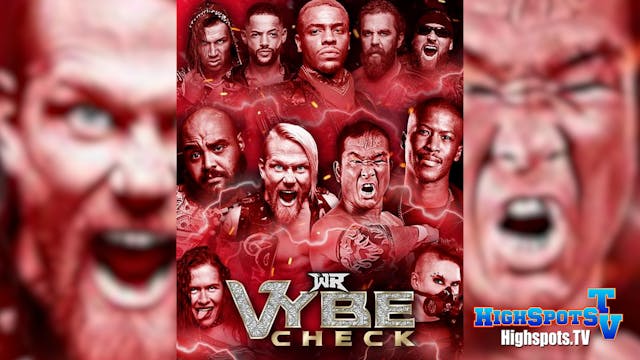 Wrestling Revolver: Vybe Check