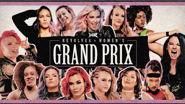 Wrestling Revolver: Women's Grand Prix
