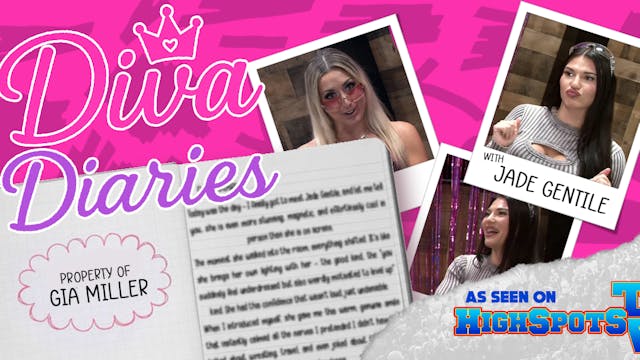 Diva Diaries: Jade Gentile