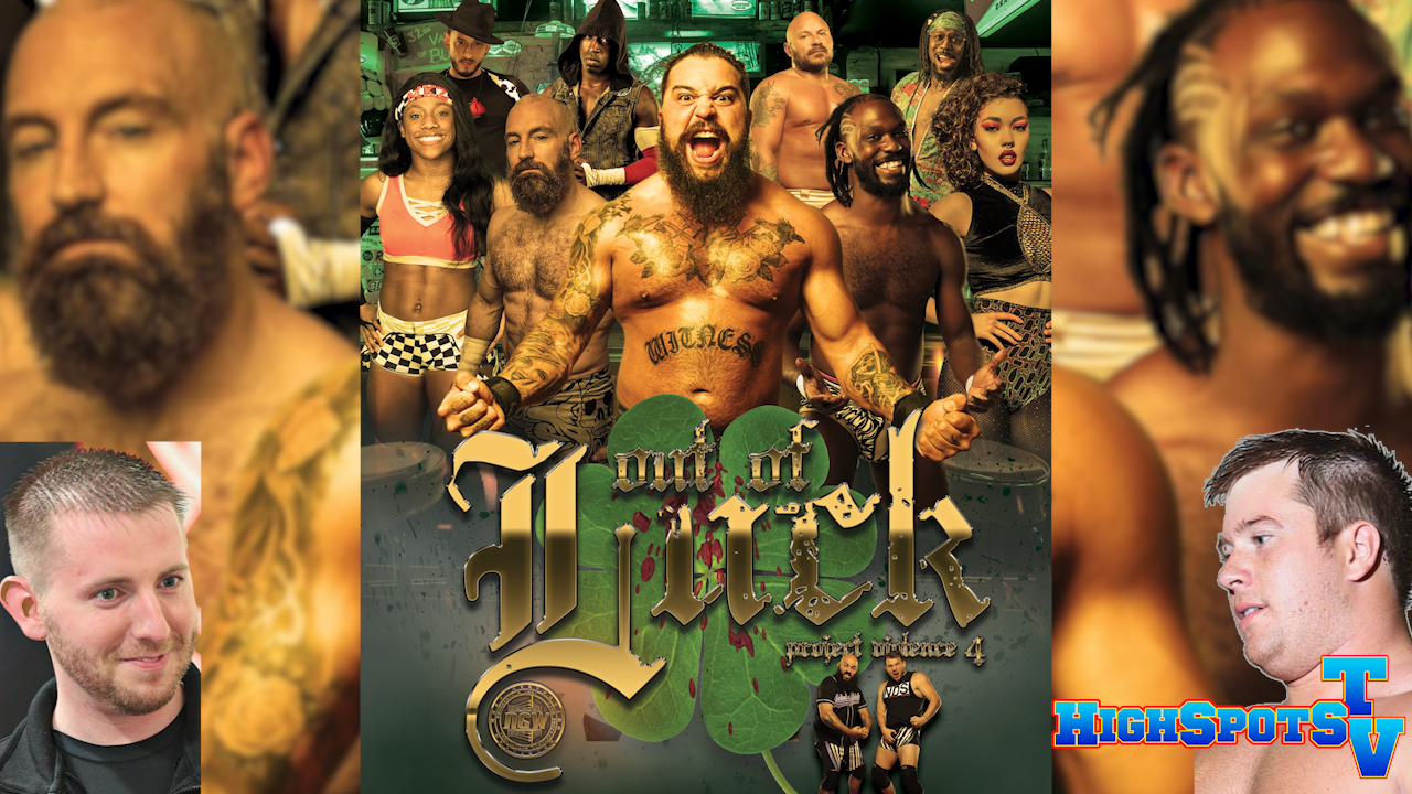 NGW: Project Violence 4 - Out of Luck