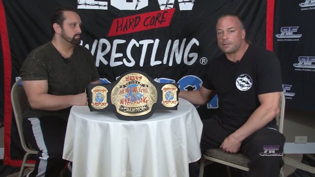 Tommy Dreamer & RVD Interview