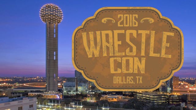 Wrestlecon Supershow: Dallas 2016
