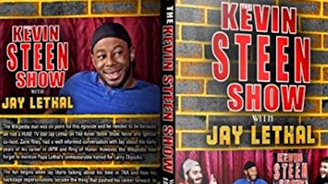 Kevin Steen Interviews Jay Lethal