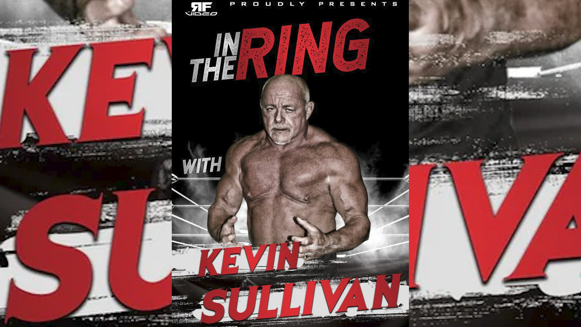 In The Ring: Kevin Sullivan