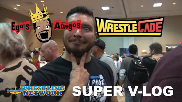 Ethan Page's WrestleCade Supervlog