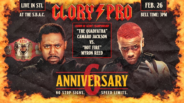 Glory Pro: Anniversary 6