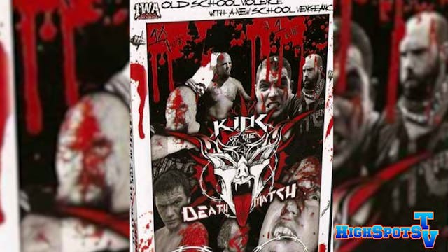 IWA-MS: 2008 King Of The Deathmatches...