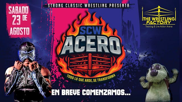 SCW: Acero (Lucha Libre)
