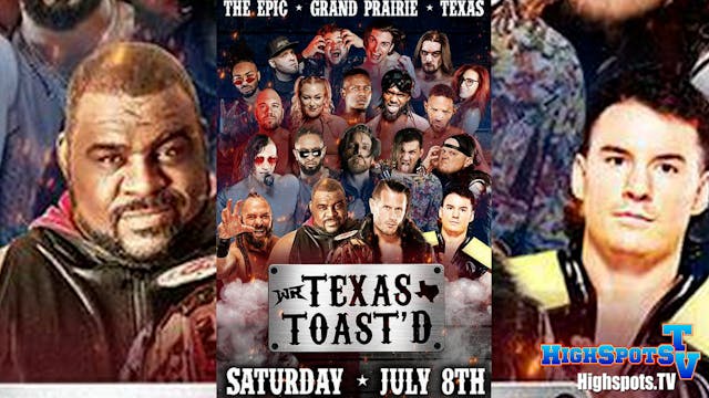 Wrestling Revovler: Texas Toast'd