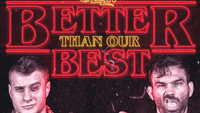CZW: Better Than Our Best 2018