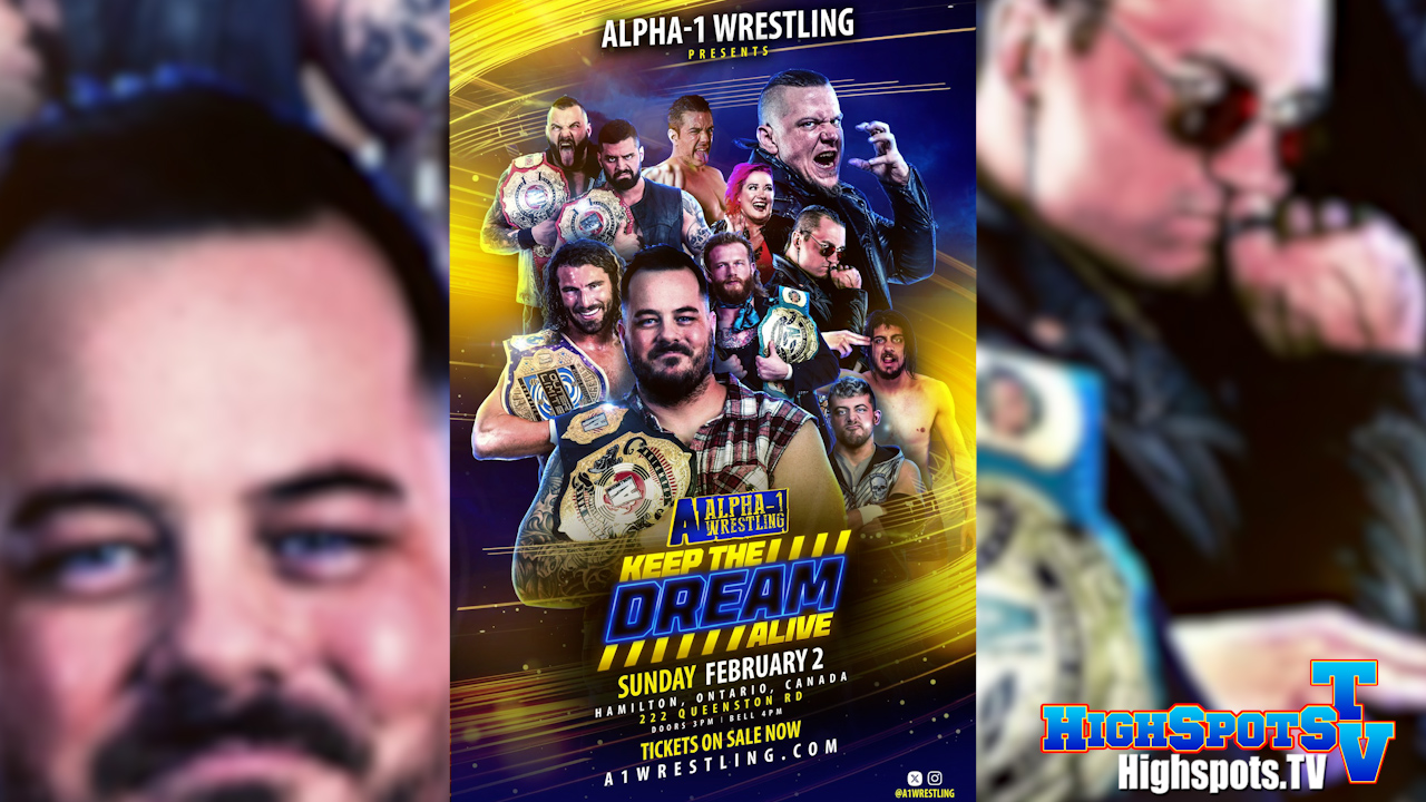 Alpha 1: Keep The Dream Alive IPPV Replay