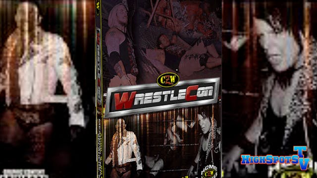 CZW: Wrestlecon 2013