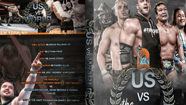Wrestlecon 2019: US VS The World