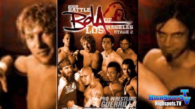 PWG: BOLA 2008 Night 2