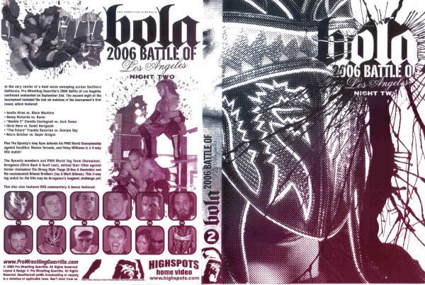 PWG: BOLA 2006 Night 2