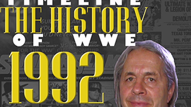 Timeline of WWE 1992: Bret Hart