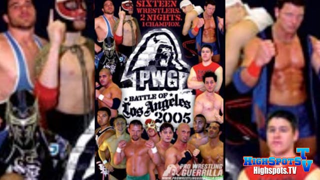 PWG: BOLA 2005 Night 1