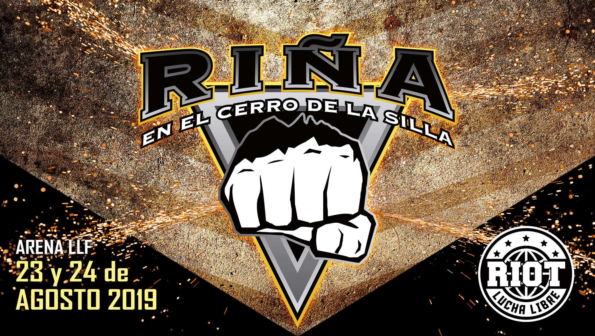 Riot Lucha: La Rina en el Cerro de la Silla Night 1