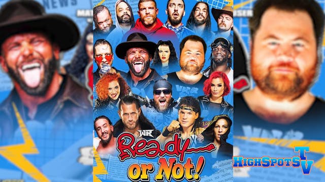 Wrestling Revolver: Ready or Not
