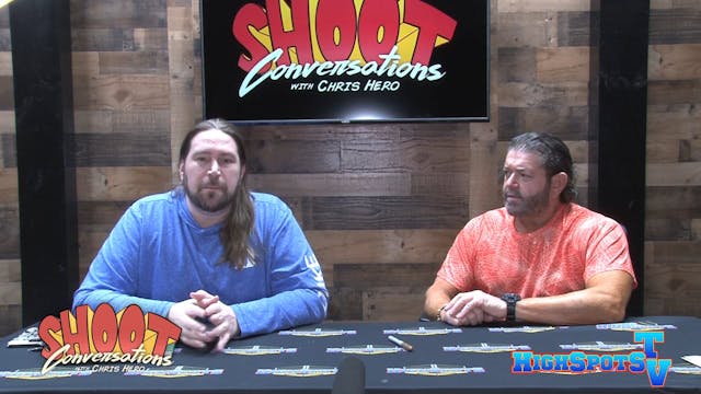 Shoot Conversations w/ Chris Hero: Ba...