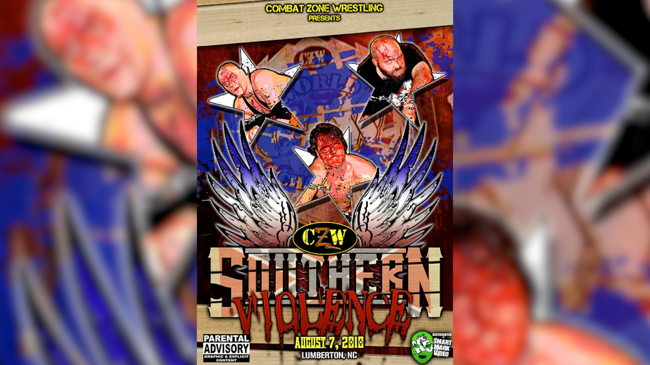 CZW: Southern Violence