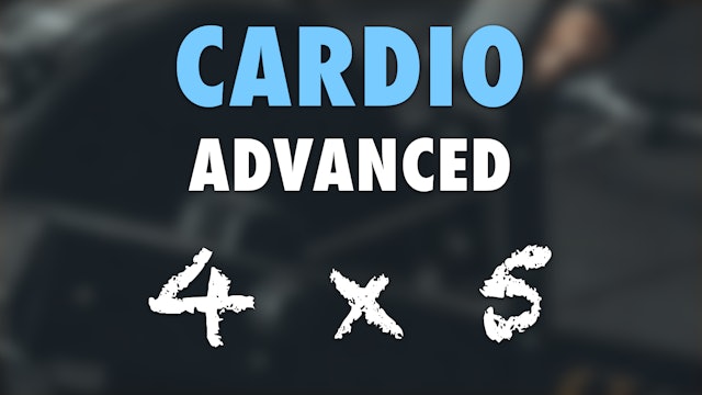 4 x 5 (Advanced) Cardio Row