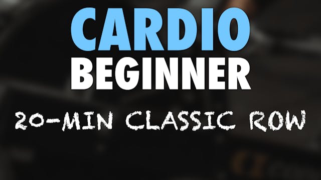 Basic 20-Minute Cardio Row (Beginner)