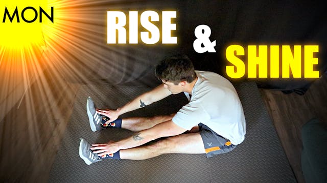Rise & Shine Monday Mobility 8