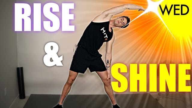 Rise & Shine Wednesday Mobility 9