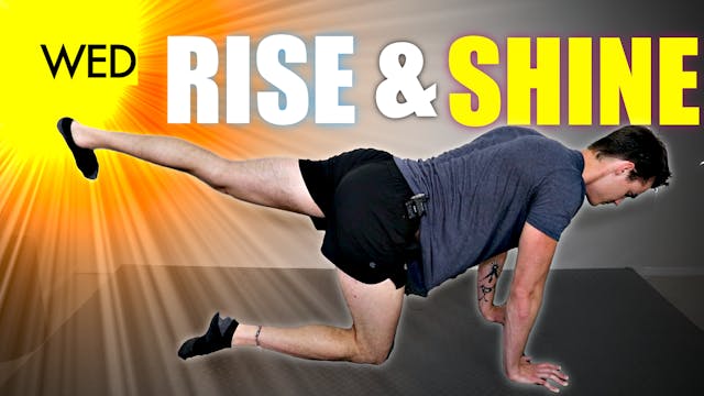 Rise & Shine Wednesday Mobility 10