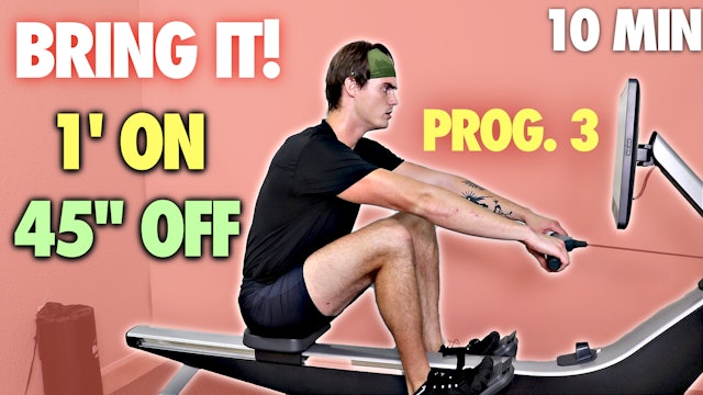 BRING IT!: 1' ON 45" OFF HIIT (PROG. 3)