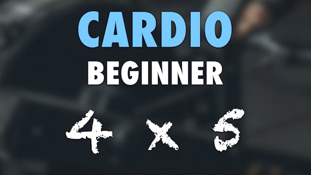 4 x 5 (Beginner) Cardio Row