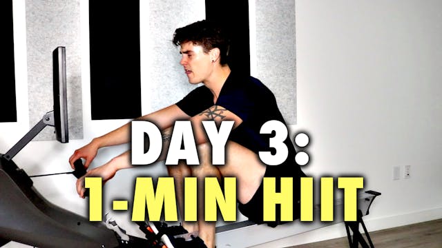 ROW-20 - Day 3 - 1-Min HIIT Intervals