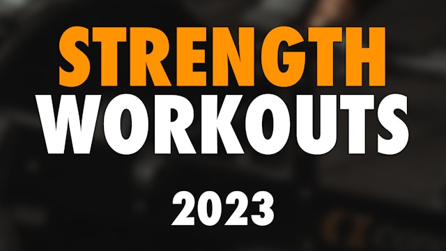 STRENGTH Workouts 2023
