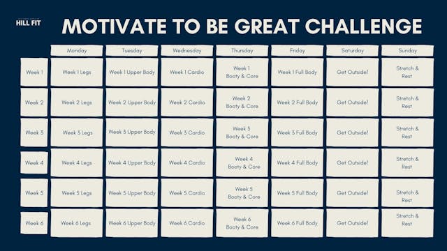 Motivate to be Great Challenge Schedule