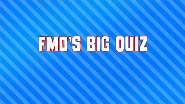 BCM 3 | 1-3 Year Olds | FMD BiG Quiz