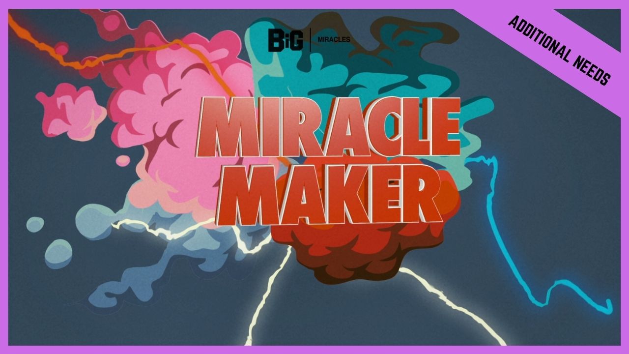 Miracle Maker | Additional/Special Needs (BETA Version)
