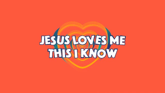 Worship | Jesus Loves Me (This I Know)