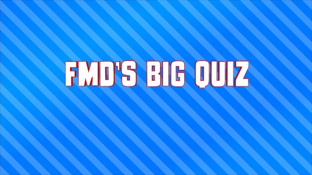 FMD BiG Quiz