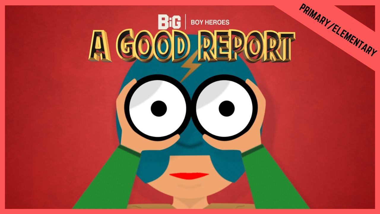 A Good Report | Primary/Elementary