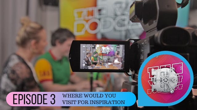 Episode 3 - Where Would You Visit For...