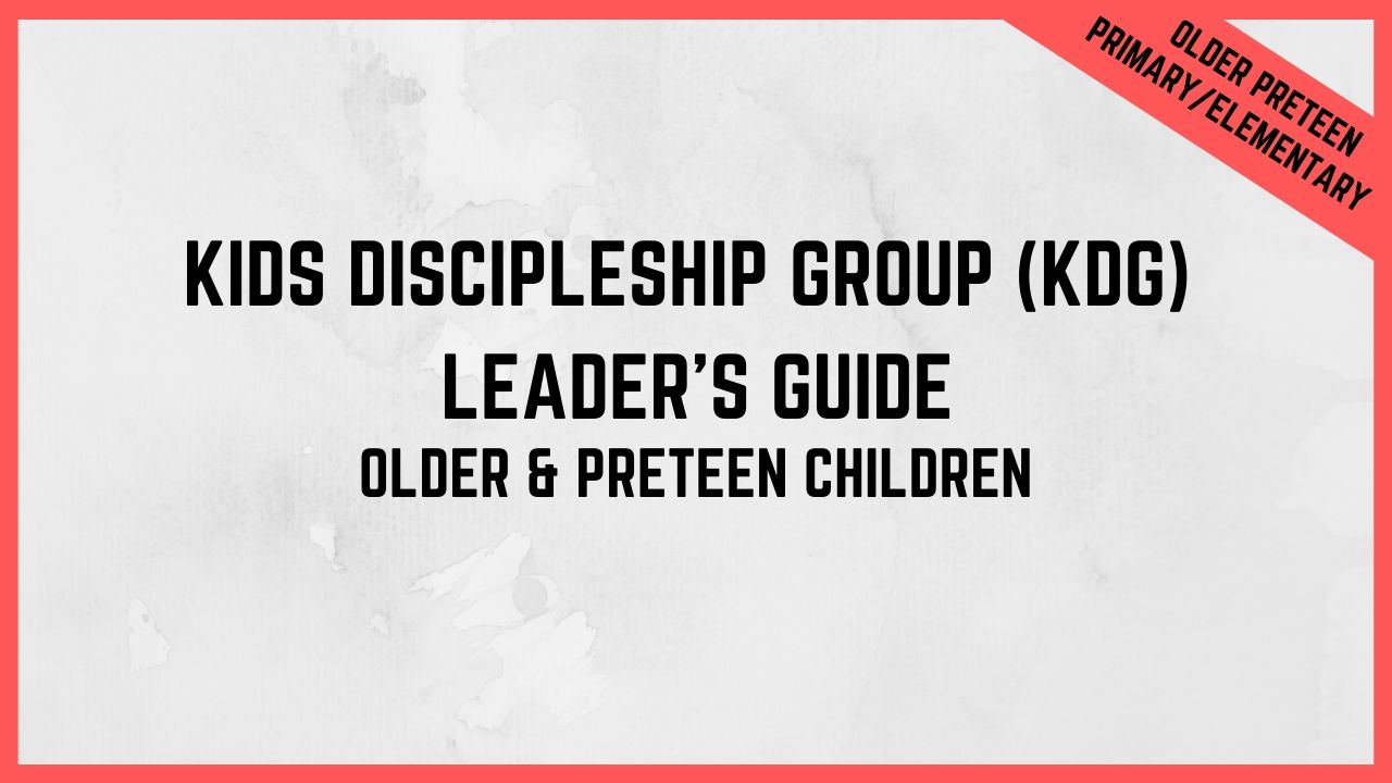 KDG Leader's Guide PDF | Older Children